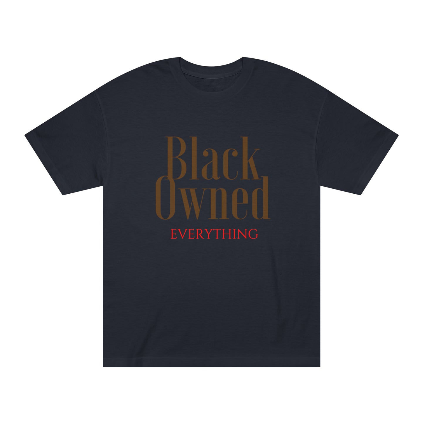 Black Owned Everything Unisex Classic Tee